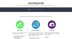 Desktop Screenshot of onceinaweb.com
